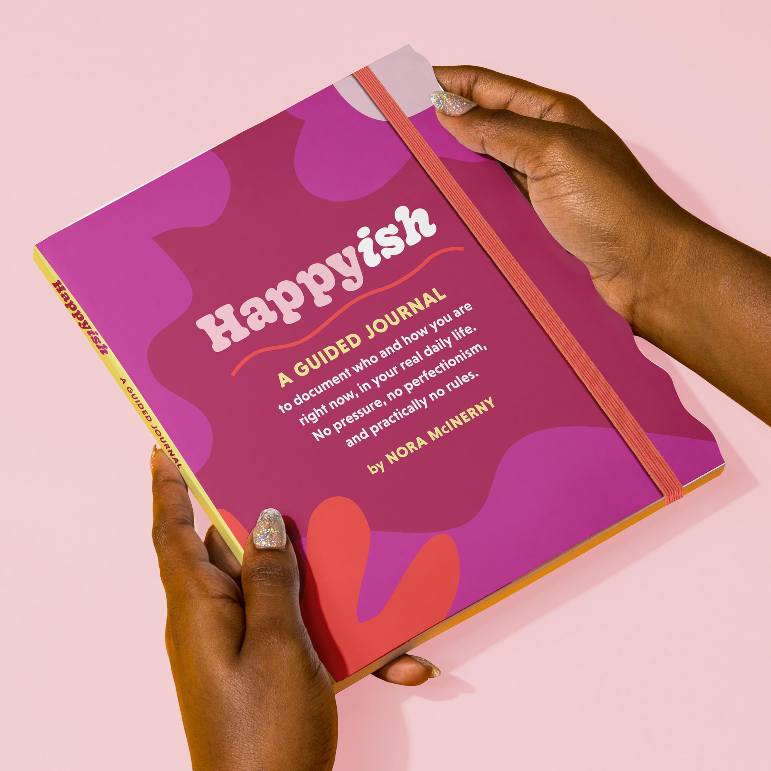 Happy-ish Guided Journal: To Document Who & How You Are Right Now, In Your Real Daily Life (No Pressure, No Perfectionism, And Practically No Rules) - Image 5